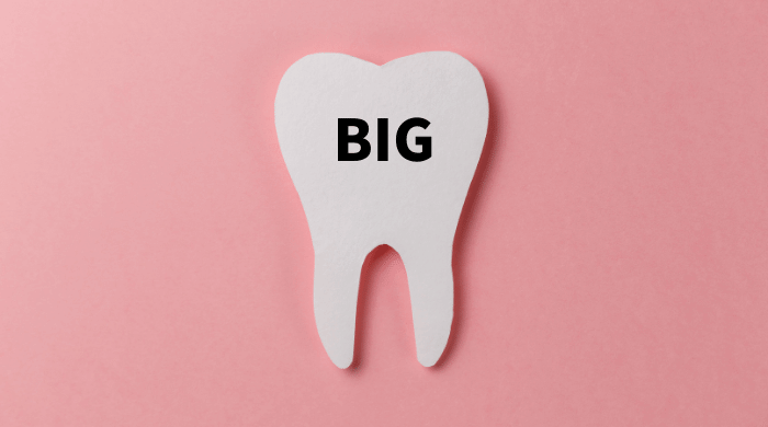 歯が大きい悩みを解消しよう！3つの原因＆対処法